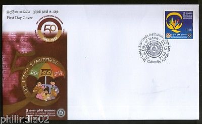 Sri Lanka 2014 Sri Lanka Standard Institution 50th Anni. Emblem 1v FDC # 7313